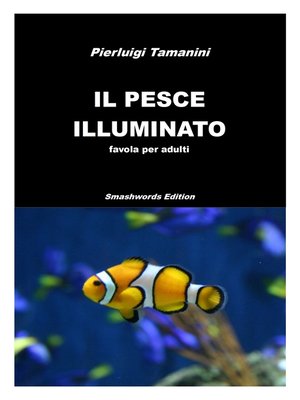 cover image of Il pesce illuminato